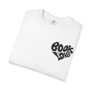 BookLove Unisex Garment-Dyed T-shirt - Image 3