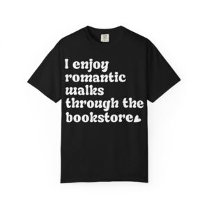 Romantic Bookstore Unisex Garment-Dyed T-shirt - Image 10