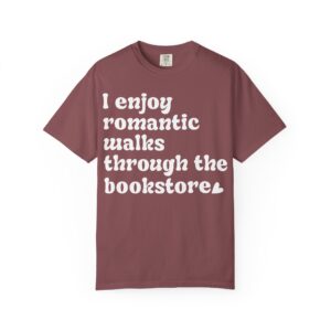 Romantic Bookstore Unisex Garment-Dyed T-shirt